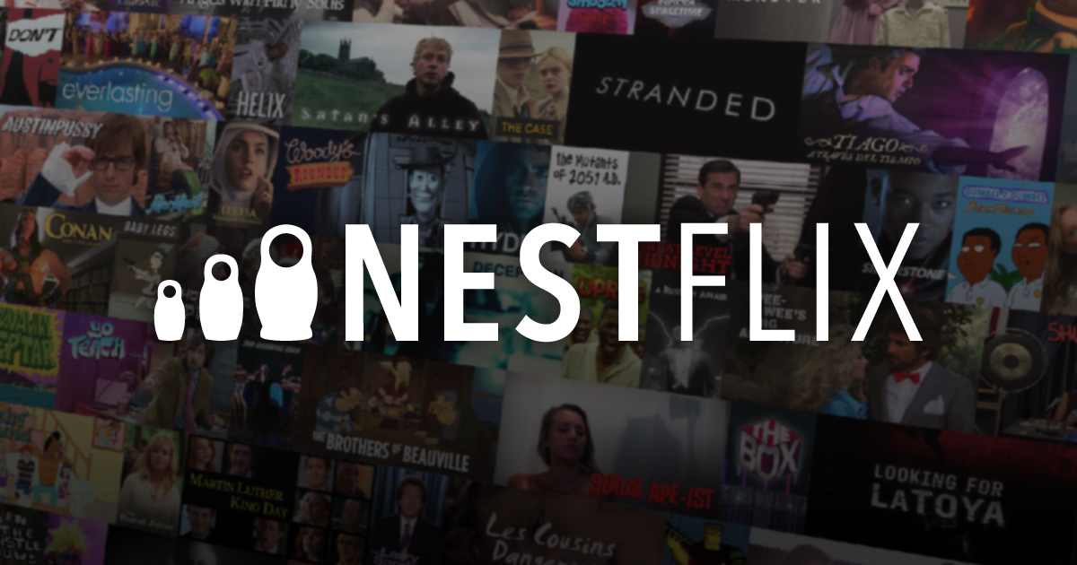 a background spread of movie and tv show titles with Nestflix logo (logomark is a set of Russian nesting dolls)
