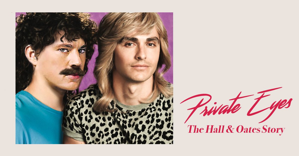 Private Eyes The Hall & Oates Story