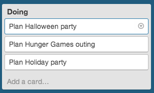 Trello list “Doing”: Plan Halloween party; Plan Hunger Games outing; Plan holiday party