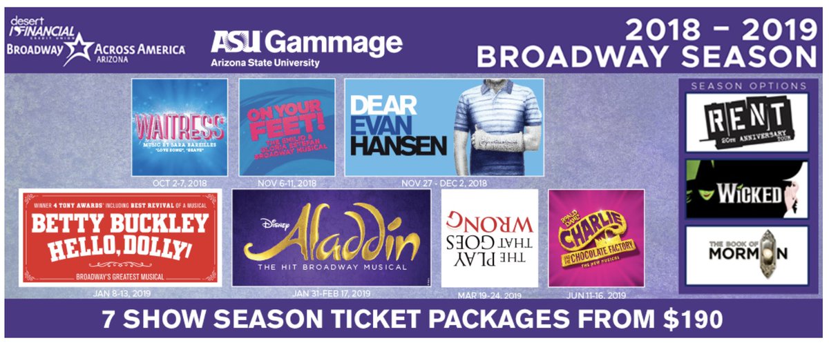 List of Broadway musicals coming to Gammage Auditorium in 2018-2019 including Waitress, On Your Feet, Dear Evan Hansen, Hello Dolly, Aladdin, The Play That Goes Wrong, Charlie and the Chocolate Factory, Rent, Wicked, and the Book of Mormon.